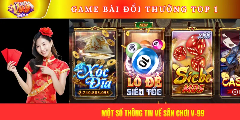 Một số thông tin về sân chơi V-99