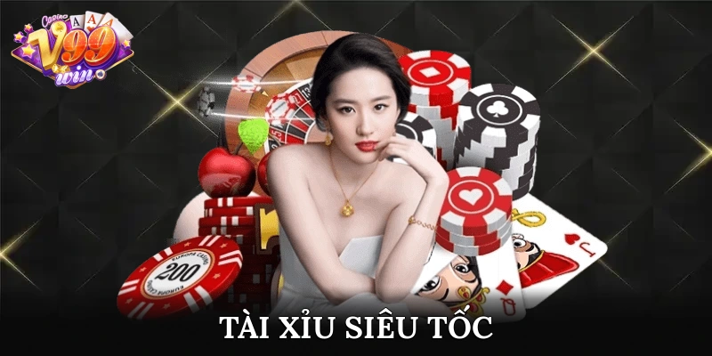 tài xỉu siêu tốc